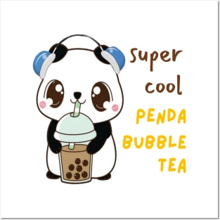 Super cool PENDA bubble tea Posters and Art